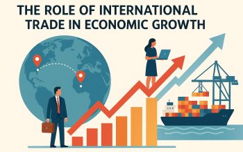 The Role of International Trade in Economic Growth
