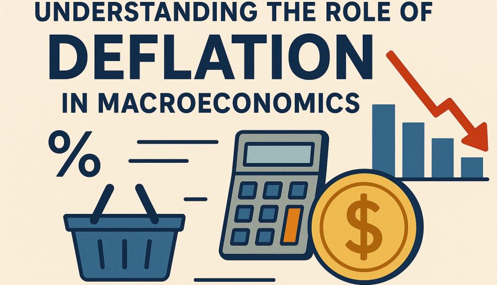 Understanding the Role of Deflation in Macroeconomics