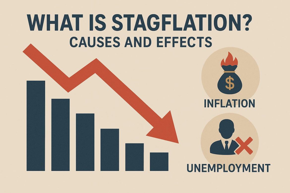 What Is Stagflation? Causes and Effects